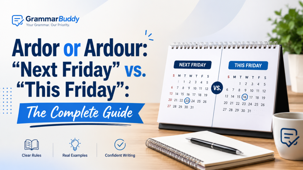 Ardor or Ardour