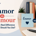 Enamor vs. Enamour