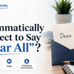 Is It Grammatically Correct to Say “Dear All”?