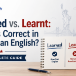 Learned vs. Learnt