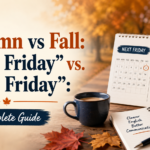 “Next Friday” vs. “This Friday