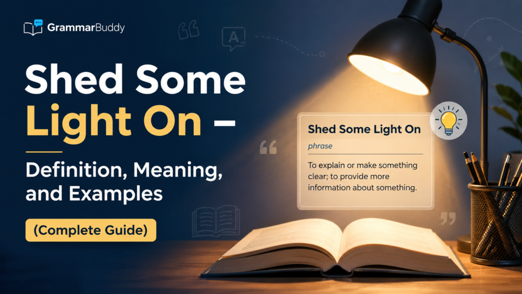 Shed Some Light On