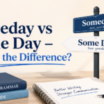 Someday vs Some Day