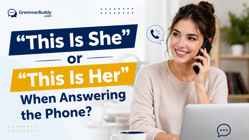“This Is She” or “This Is Her”