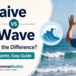 Waive vs Wave